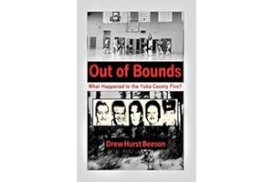 Out of Bounds: What Happened to the Yuba County Five?