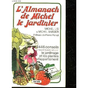 l almanach de michel le jardinier