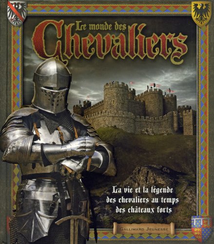 couverture de : monde des chevaliers (Le)