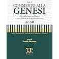 Commento alla Genesi - Vol 3 (37-50): Con traduzione interlineare: Volume 3