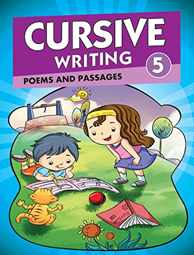 Cursive Writing 5 - Poems and Passages: Poems and Passages - Vol. 1 (Cursive Writing Series) RS.25 (58.00% Off) - Amazon