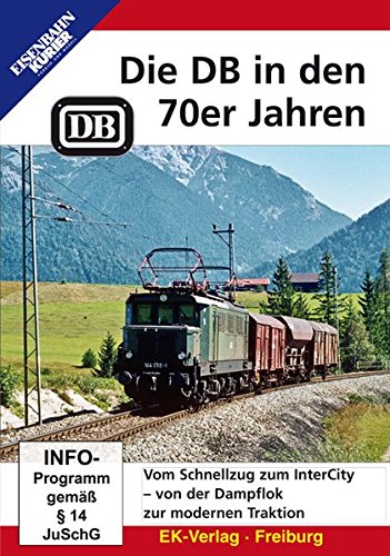 Preisvergleich Produktbild Die DB in den 70er Jahren