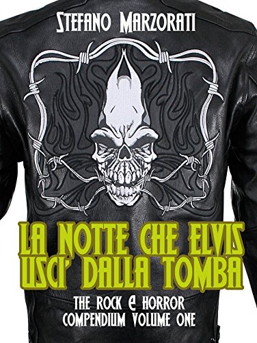 Download La notte che Elvis uscì dalla tomba Download La notte che Elvis uscì dalla tomba
