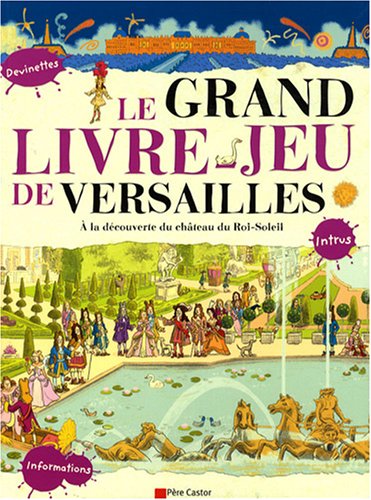 couverture de : Le grand livre-jeu de Versailles