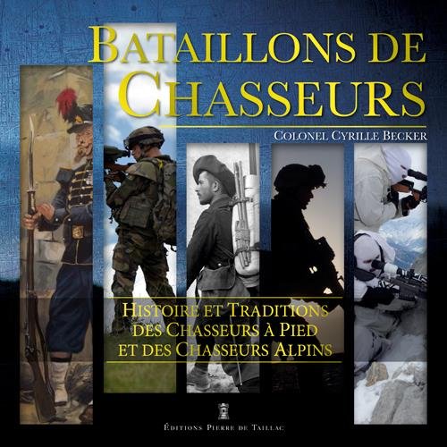 Download Bataillons de chasseurs Download Bataillons de chasseurs