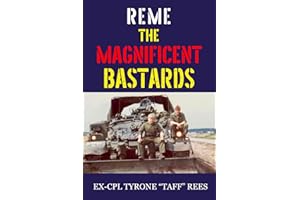 REME The Magnificent Bastards