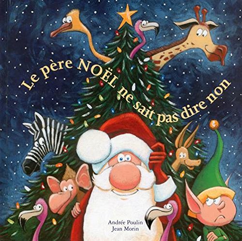 Le  père Noel ne sait pas dire non