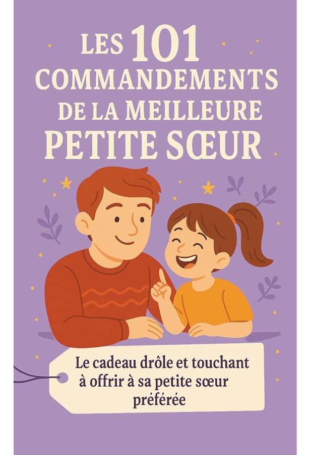 Livre "Ma Sœur, Dis-moi Tout" - Carnet à Remplir +100 Questions, Souvenirs, Fous Rires - Cadeau Original Sœur