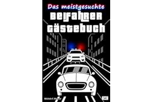 Das meistgesuchte Beifahrer Gästebuch:: Lustiges Geschenk zum 18. Geburtstag oder bestandener Fahrprüfung für Jungen und Mädchen | Buch zum Ausfüllen ... für Fahranfänger zum Führerschein, Schwarz