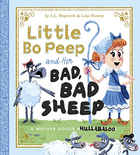 Download Little Bo Peep and Her Bad, Bad Sheep Download Little Bo Peep and Her Bad, Bad Sheep