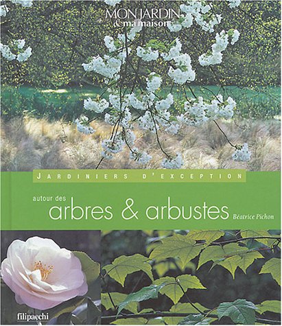couverture de : Autour des arbres & arbustes