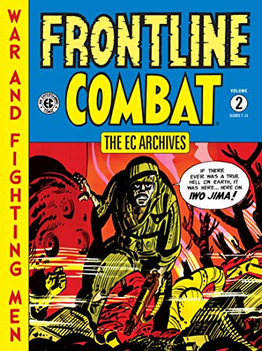 Preisvergleich Produktbild The EC Archives: Frontline Combat Volume 2