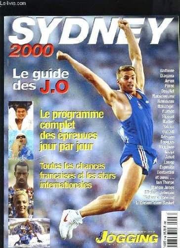 JOGGING INTERNATIONAL HORS SERIE N°8 - SYDNEY 2000 - LE GUIDE DES J.O - LE PROGRAMME COMPLET DES EPREUVES JOUR PAR JOUR en ligne JOGGING INTERNATIONAL HORS SERIE N°8 - SYDNEY 2000 - LE GUIDE DES J.O - LE PROGRAMME COMPLET DES EPREUVES JOUR PAR JOUR en ligne