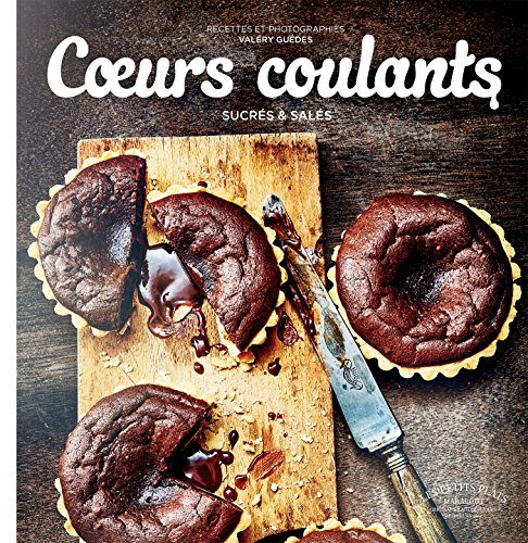 Coeurs coulants francais Coeurs coulants francais