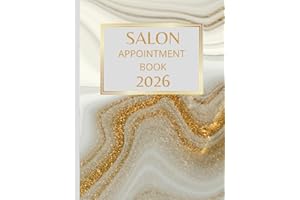 Salon Appointment Book 2026 And Diary: Dated Planner 7am-8.45pm, 15 Minute Appointment Slots, Goals, Reminders, To Do Lists: Beautiful White Gold Cover A4, Contact Lists, Gift For Special Occasions