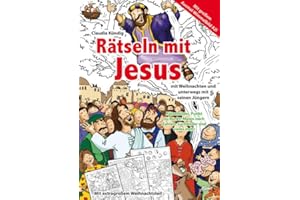Rätseln mit Jesus: mit Weihnachten und unterwegs mit seinen Jüngern (Rätseln mit ...: mit A2-Ausmal-Wimmelbild)