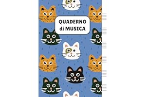 Quaderno di Musica: Pentagrammato per Bambini (con Gatti)