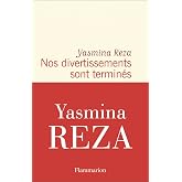 Nos divertissements sont termin&eacute;s