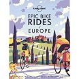 Lonely Planet Epic Bike Rides Of The World