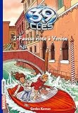Les 39 Clés, Tome 2 : Fause note à Venise