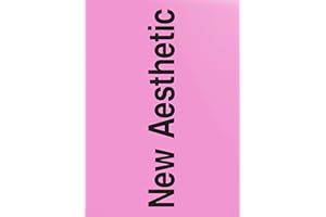 New Aesthetic 3: A Collection of Experimental and Independent Type Design