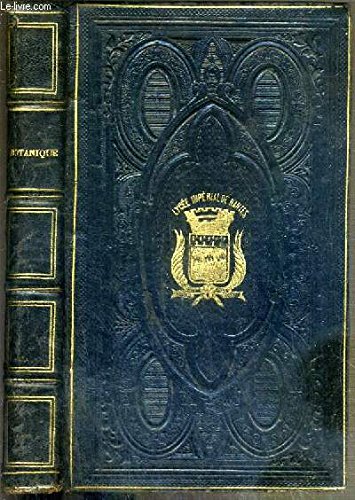 BOTANIQUE ET PHYSIOLOGIE VEGETALE - NOUVELLE EDITION / BIBLIOTHEQUE DE LA JEUNESSE CHRETIENNE francais BOTANIQUE ET PHYSIOLOGIE VEGETALE - NOUVELLE EDITION / BIBLIOTHEQUE DE LA JEUNESSE CHRETIENNE francais