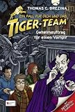 Cover zum Buch Ein Fall für dich und das Tiger-Team:...