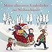 Meine allerersten Kinderlieder zur Weihnachtszeit by 