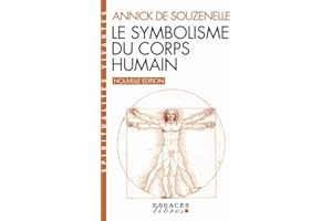 Le Symbolisme du corps humain (Espaces Libres - Spiritualités Vivantes)