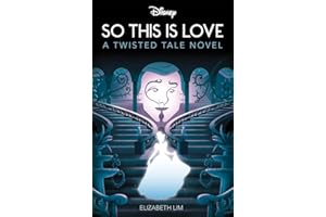Disney Princess Cinderella: So, This Is Love (Twisted Tales)