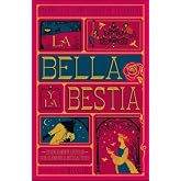 La bella y la bestia (Cl&aacute;sicos ilustrados de MinaLima) (edici&oacute;n en espa&ntilde;ol)
