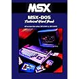 MSX-DOS Technical Hand Book: All you must know about MSX-DOS1 and MSX-DOS2
