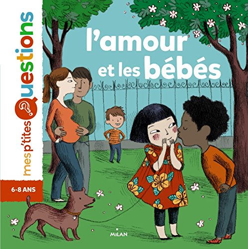 L'amour et les bébés L'amour et les bébés