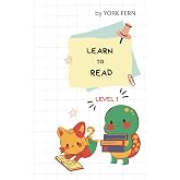 Learn to Read. Level 1.: For kids 4-6