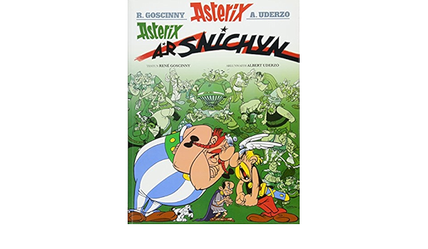 Asterix A R Snichyn Asterix In Welsh Amazon Co Uk Rene Goscinny Albert Uderzo 9781906587413 Books