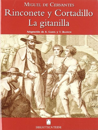 La Gitanilla, Rinconete y Cortadillo, Miguel de Cervantes, Biblioteca Teide 045
