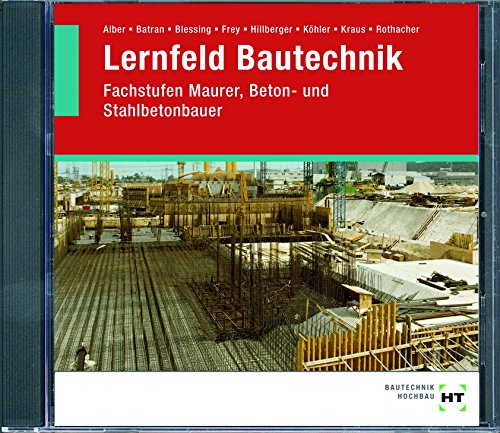 Price comparison product image Lernfeld Bautechnik: Fachstufen Maurer,  Beton- und Stahlbetonbauer