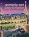 Anthony Ant Goes to France...