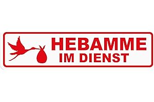 ‎LOHOFOL Magnetschild HEBAMME IM DIENST | Schild magnetisch | lieferbar in drei Größen (30 x 8 cm)