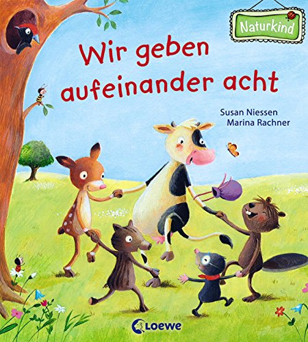 Preisvergleich Produktbild Wir geben aufeinander acht (Naturkind)