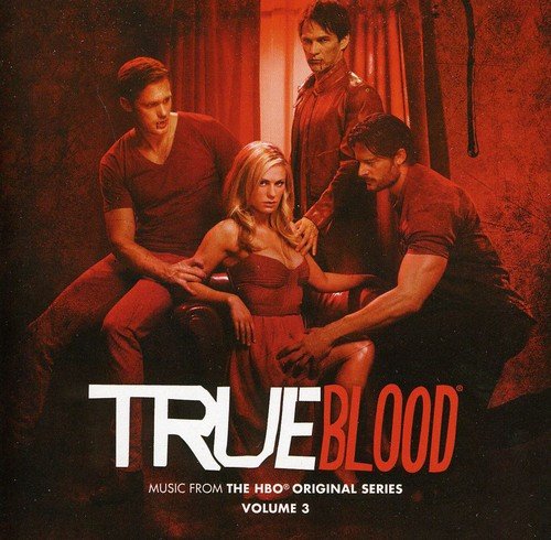 True Blood: Music From The Hbo® Original Series Volume 3