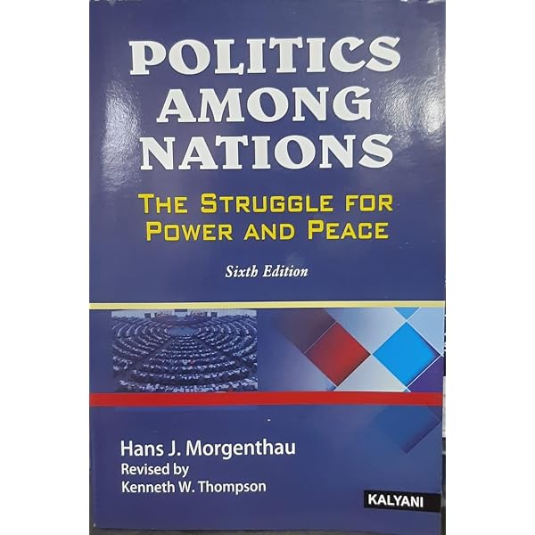 Politics Among Nations: Amazon.co.uk: Morgenthau, Hans, Thompson