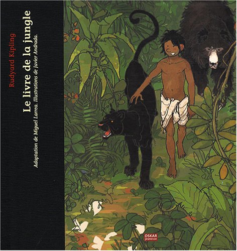 Le Livre de la jungle Le Livre de la jungle