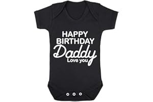 Reality Glitch - Baby 'Happy Birthday Daddy Love You' Short Sleeve Babygrow - 100% Cotton, Super Soft, Comfortable And Breathable. Modern Printing & Long Lasting Design (Black-3-6 Months)