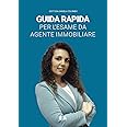 Guida rapida per l'esame da agente immobiliare