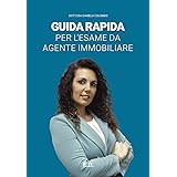 Guida rapida per l'esame da agente immobiliare