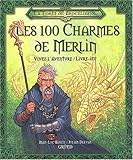 100 charmes de Merlin