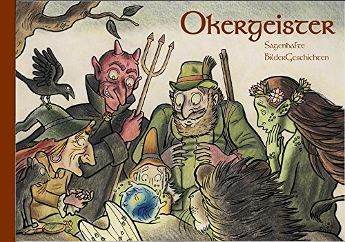 Download Okergeister: Sagenhafte BilderGeschichten Download Okergeister: Sagenhafte BilderGeschichten