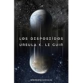 Los despose&iacute;dos (Minotauro Esenciales)