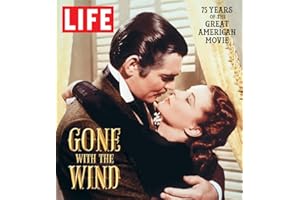 LIFE Gone with the Wind: The Great American Movie 75 Years Later